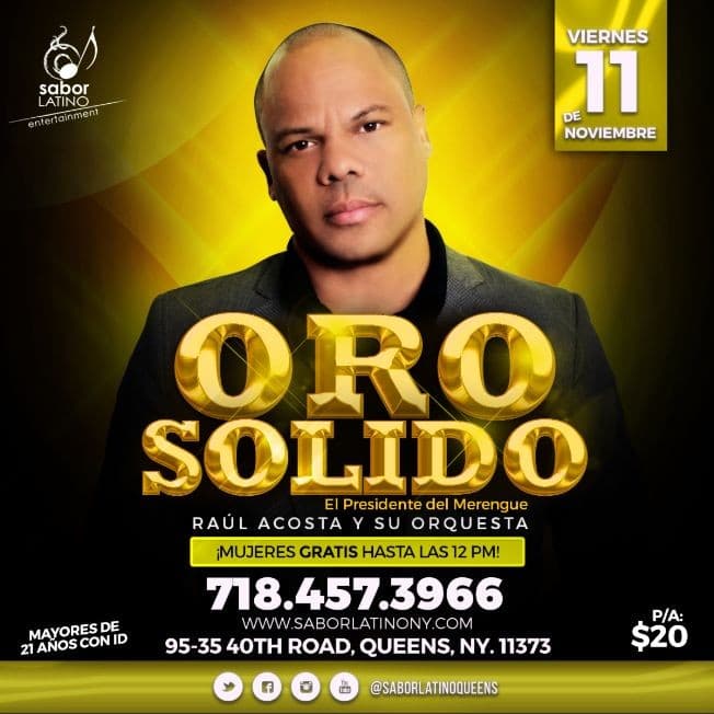 Event - Oro Sólido en Sabor Latino Restaurant - Queens, New York - November 11, 2016 | concert tickets