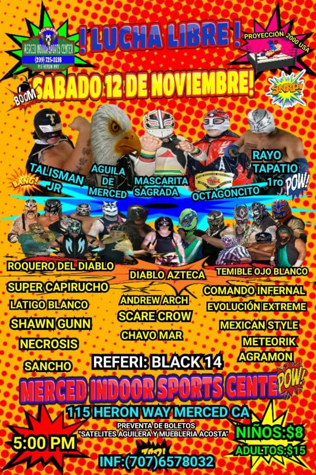 Event - LUCHA LIBRE MEXICANA - MERCED, California - 12 de noviembre de 2016 | concert tickets