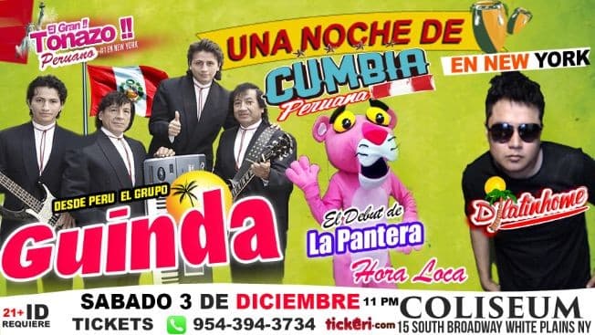 Event - UNA NOCHE DE CUMBIA PERUANA CON EL GRUPO GUINDA Y DJLATINHOME Y SU HORA LOCA - White Plains, New York - December 3, 2016 | concert tickets