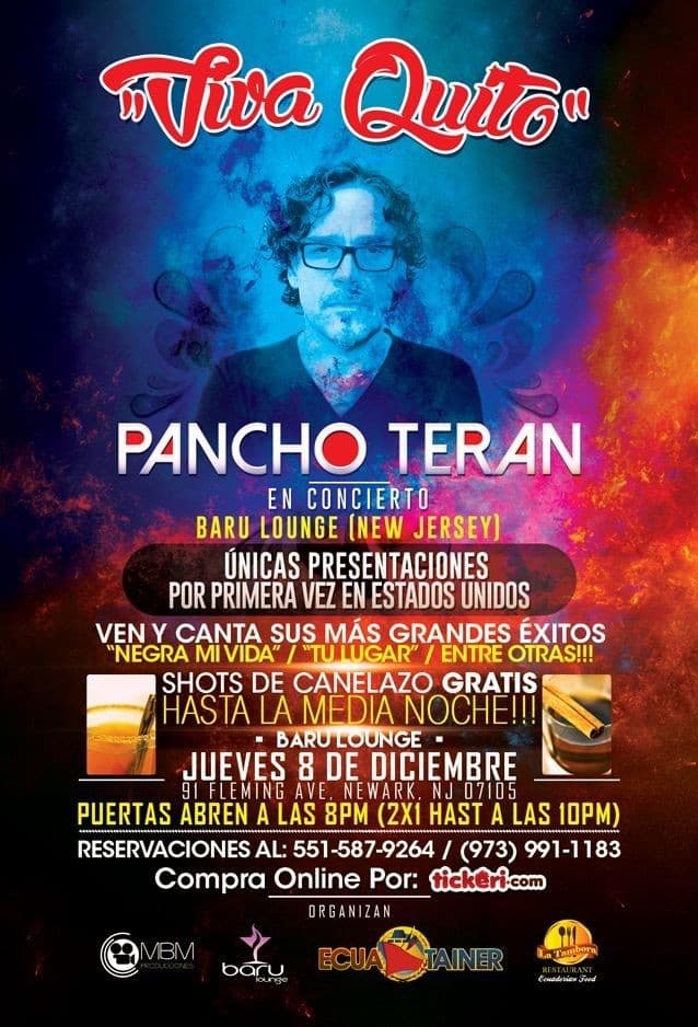 Event - VIVA QUITO!!! FIESTA RETRO CON PANCHO TERAN EN CONCIERTO - Newark, New Jersey - December 8, 2016 | concert tickets