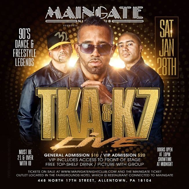 Event - TKA & K7 Live at MainGate - Allentown, Pennsylvania - January 28, 2017 | concert tickets