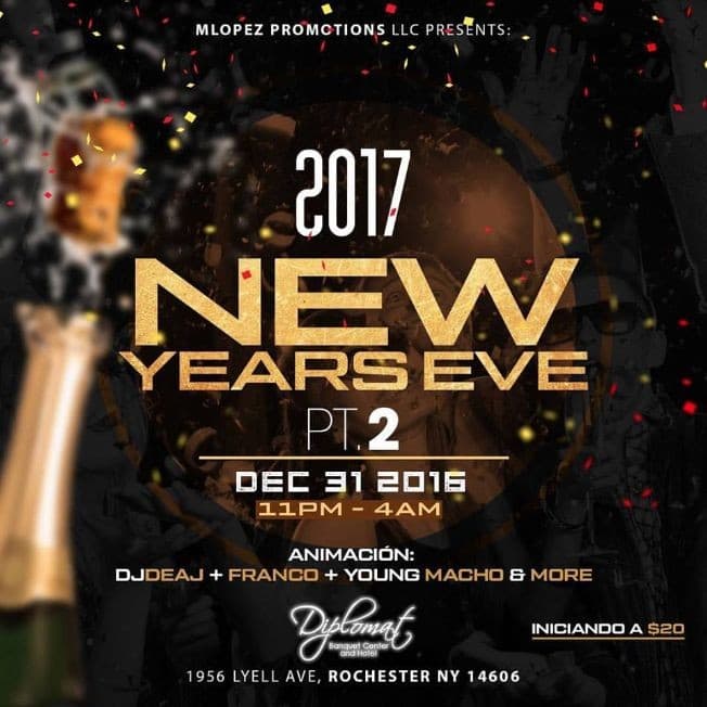 Event - New Years Eve PT.2 2017 - Rochester, New York - December 31, 2016 | concert tickets