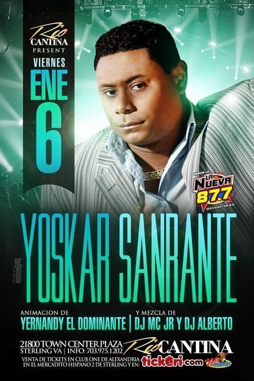 Event - Yoskar Sarante en Sterling - Sterling, Virginia - January 6, 2017 | concert tickets