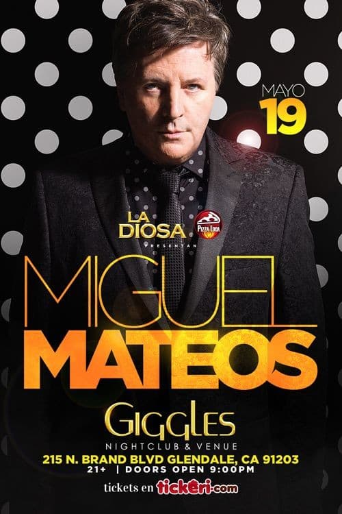 Event - MIGUEL MATEOS EN LOS ANGELES - Glendale, California - May 19, 2017 | concert tickets