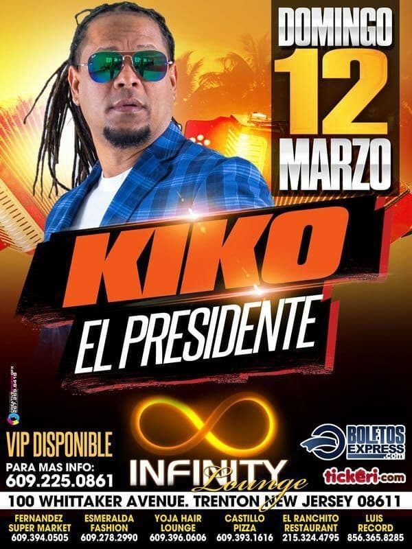 Event - Kiko el Presidente en Trenton NJ - Trenton, New Jersey - 12 de marzo de 2017 | concert tickets
