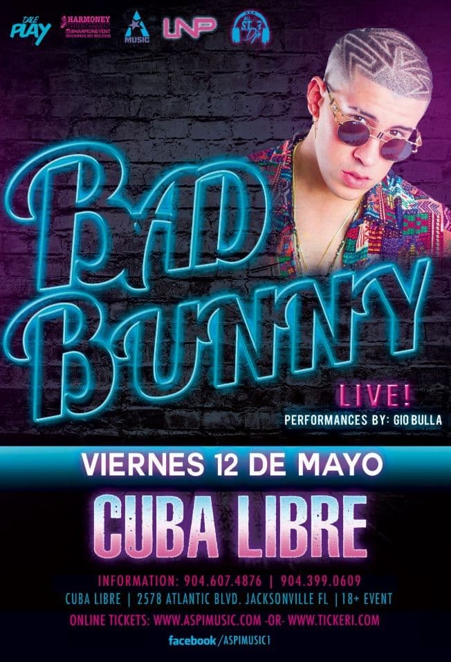 Event - Bad Bunny @ Cuba Libre Ultra Lounge - Jacksonville - Jacksonville, Florida - May 12, 2017 | concert tickets
