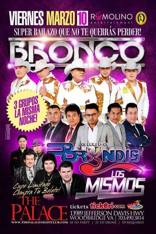 Event - Bronco, Grupo Bryndis y los Mismos en Virginia - Woodbridge, Virginia - March 10, 2017 | concert tickets