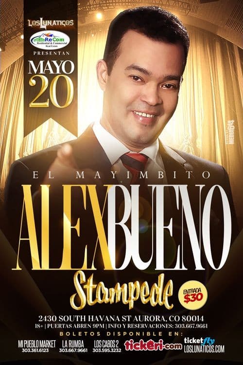 Event - ALEX BUENO en concierto NUEVA FECHA - Aurora, Colorado - May 20, 2017 | concert tickets