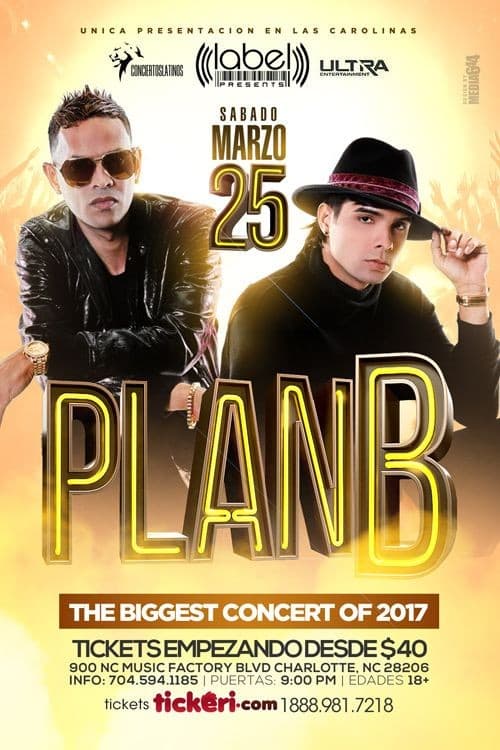 Event - PLAN B en Concierto - USA Tour 2017  - Sabado, 25 de Marzo 2017 - Charlotte, North Carolina - March 25, 2017 | concert tickets