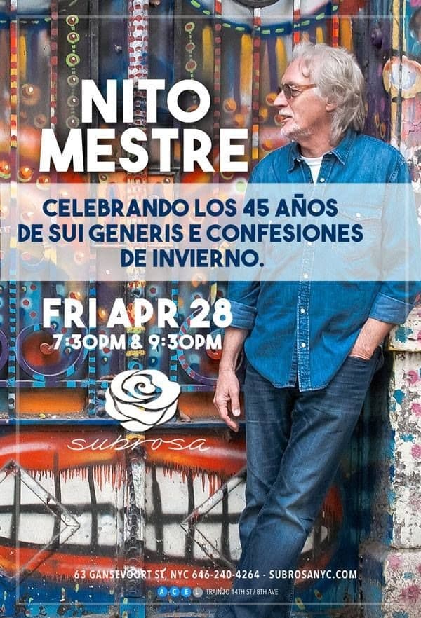 Event - Nito Mestre - New York, New York - April 28, 2017 | concert tickets