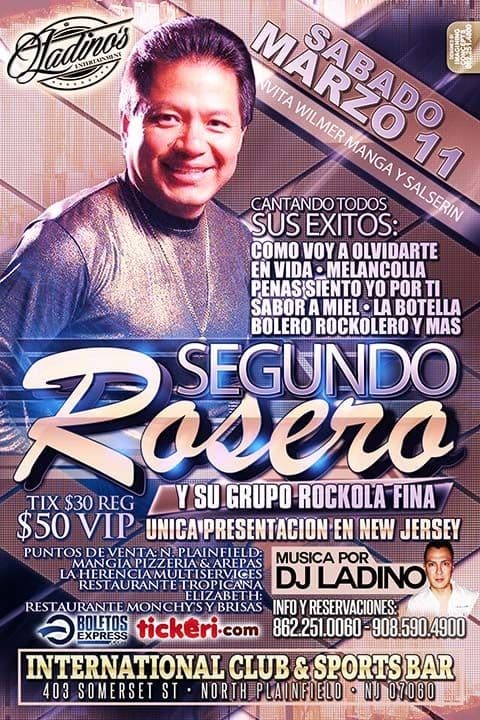 Event - SEGUNDO ROSERO - North Plainfield, New Jersey - March 11, 2017 | concert tickets