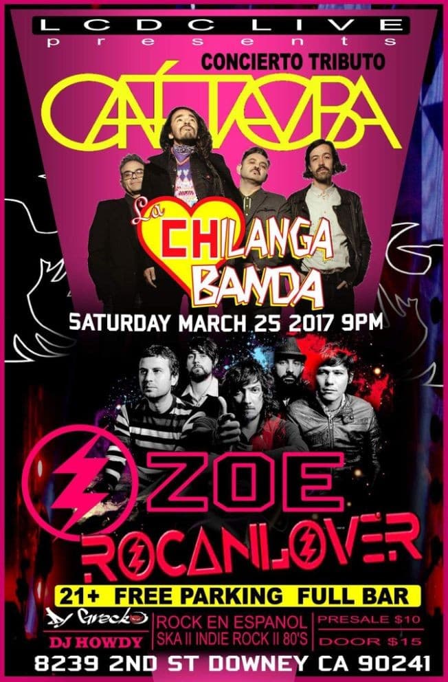 Event - Cafe Tacuba / Zoe ( Tributo ) CANTIDAD LIMITADA DE TICKETS DE VENTA EN LA PUERTA - Downey, California - March 25, 2017 | concert tickets