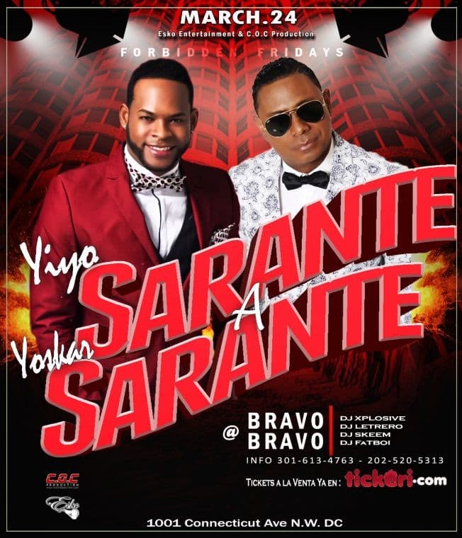 Event - YIYO SARANTE & YOSKAR SARANTE LIVE @ BRAVO BRAVO - Washington, District Of Columbia - March 24, 2017 | concert tickets