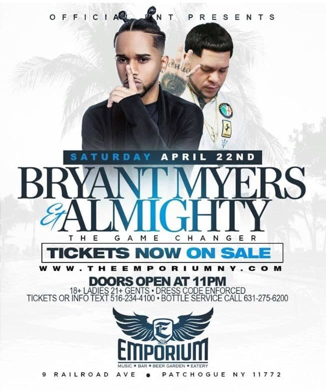 Event - Bryant Myers And Almighty Live At The Emporium - Patchogue, New York - 22 de abril de 2017 | concert tickets