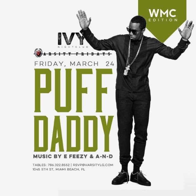 Event - WMC Edition Puff Daddy Live At Ivy Nightclub - Miami Beach, Florida - March 24, 2017 | concert tickets