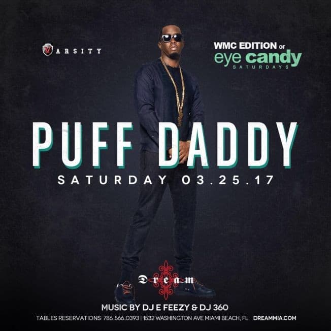 Event - WMC Edition Puff Daddy Live At Dream Nightclub - Miami Beach, Florida - March 25, 2017 | concert tickets
