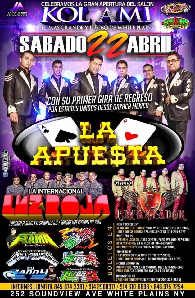 Event - La Apuesta,Luz Roja de San Marcos & Grupo Encantador en White Plains,NY - White Plains, New York - April 22, 2017 | concert tickets