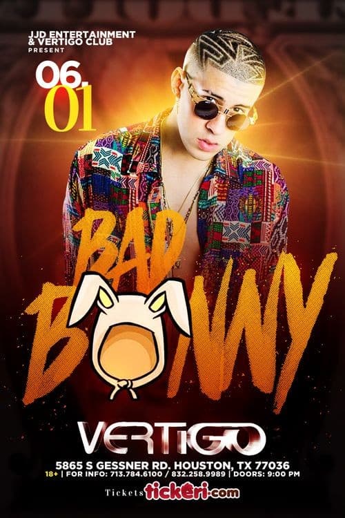 Event - Bad Bunny Live in Houston,TX  TICKETS AVAILABLE AT THE DOOR - Houston, Texas - June 1, 2017 | concert tickets