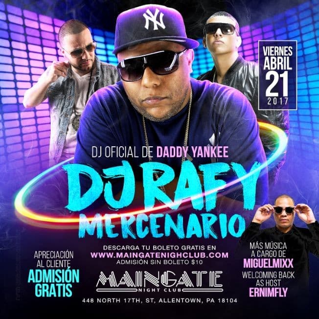 Event - DJ Rafi Mercenario the OFFICIAL DJ of Daddy Yankee & Miguel Mixx Live for Latin Friday Customer Appreciation - Allentown, Pennsylvania - April 21, 2017 | concert tickets