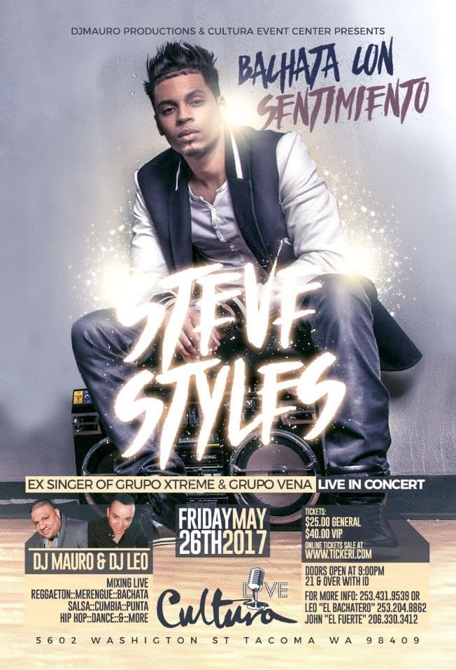Event - steve styles live bachata concert - Tacoma, Washington - May 26, 2017 | concert tickets