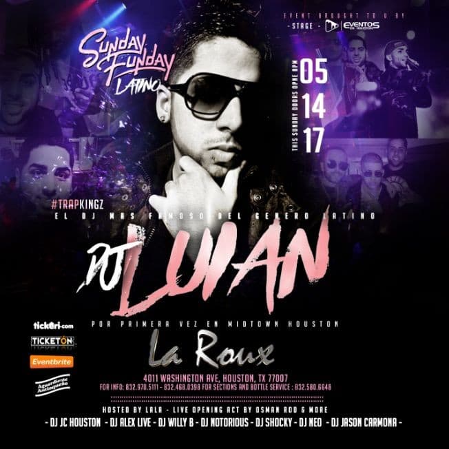 Event - DJ LUIAN - Houston, Texas - 14 de mayo de 2017 | concert tickets