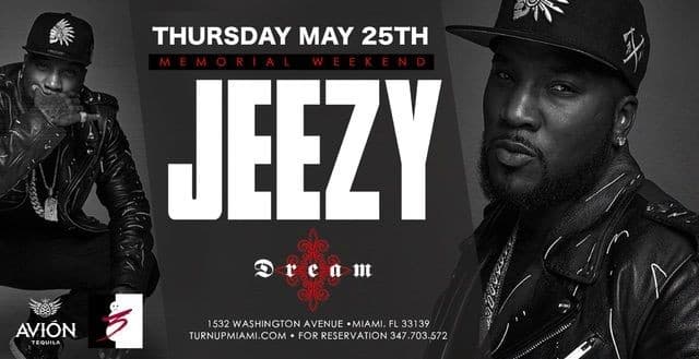 Event - Young Jeezy Live at Dream Nightclub - Miami Beach, Florida - May 25, 2017 | concert tickets