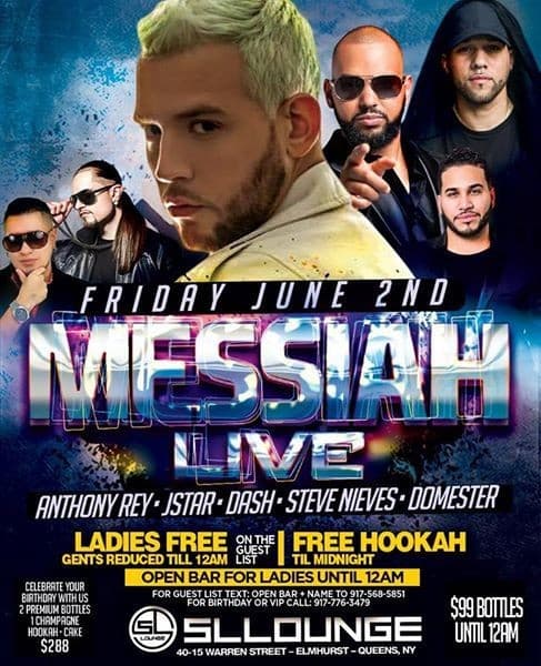 Event - Messiah Live At SL Lounge - Queens, New York - June 2, 2017 | concert tickets