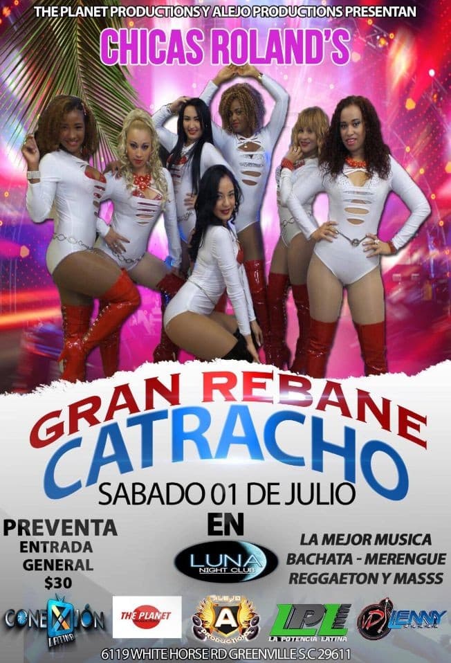 Event - Gran Rebane Catracho con Las Chicas Roland's  en Greenville,SC - Greenville, South Carolina - July 1, 2017 | concert tickets