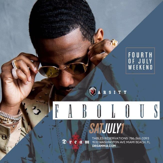Event - Fabolous Live At Dream Nightclub - Miami Beach, Florida - July 2, 2017 | concert tickets