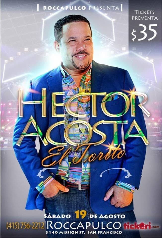 Event - Hector Acosta en San Francisco, CA - San Francisco, California - 19 de agosto de 2017 | concert tickets