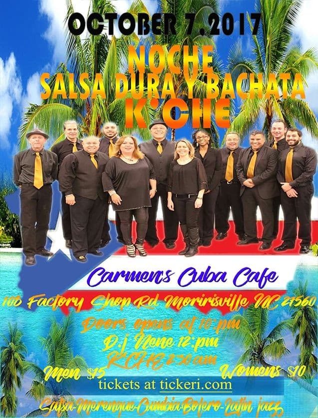 Event - Salsa Dura con K'che - Morrisville, North Carolina - October 7, 2017 | concert tickets
