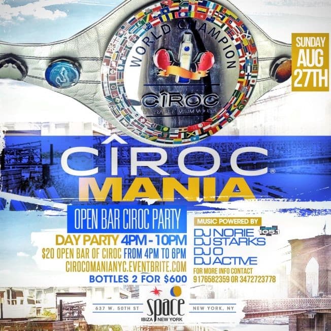 Event - Ciroc Mania Open Bar Party At Space Ibiza - New York, New York - August 27, 2017 | concert tickets