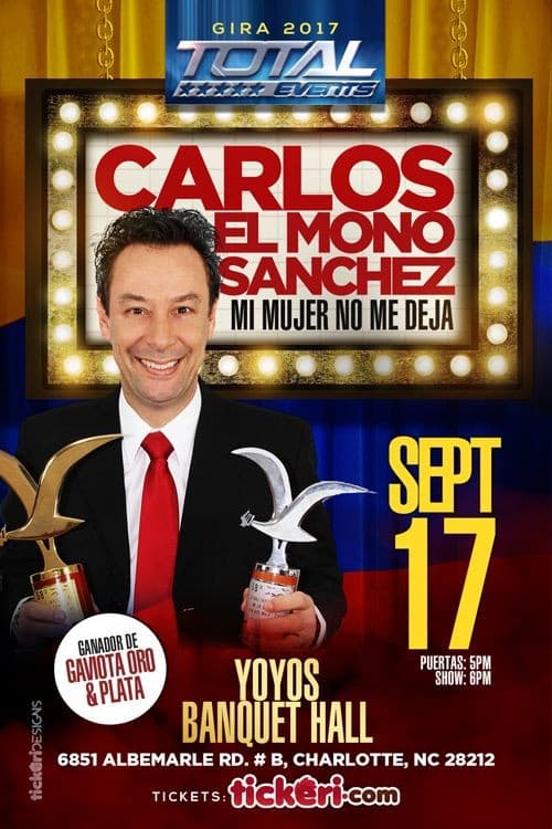 Event - Carlos "El Mono" Sanchez en Charlotte,NC - Charlotte, North Carolina - 17 de septiembre de 2017 | concert tickets