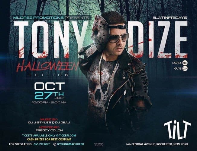 Event - Tony Dize Halloween Edition in Rochester,NY - Rochester, New York - 27 de octubre de 2017 | concert tickets