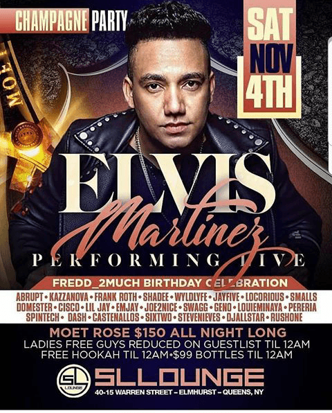 Event - Champagne Party Elvis Martinez Live At SL Lounge - Queens, New York - November 4, 2017 | concert tickets