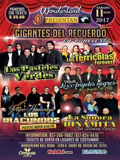 Event - Gigantes del Recuerdo con Los Pasteles Verdes, Los Terricolas, Los Angeles Negros, Los Iracundos y La Sonora Dinamita en Revere MA - Revere, Massachusetts - November 11, 2017 | concert tickets