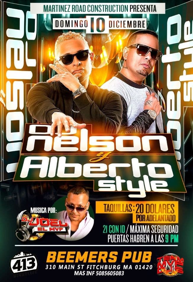 Event - DJ NELSON Y ALBERTO STYLE EN VIVO - Fitchburg, Massachusetts - December 10, 2017 | concert tickets