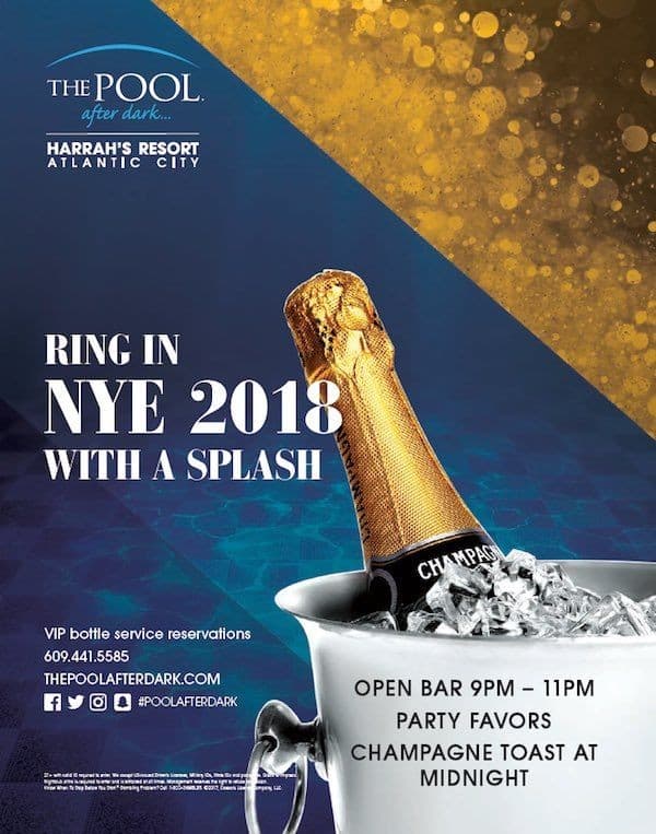 Event - NYE 2018 Harrahs Pool Party At Harrahs Resort - Atlantic City, New Jersey - December 31, 2017 | concert tickets