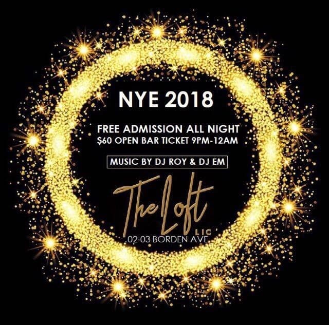 Event - NYE 2018 At The Loft LIC - Queens, New York - December 31, 2017 | concert tickets