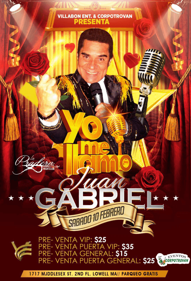 Event - Yo me llamo Juan Gabriel en Lowell,MA - Lowell, Massachusetts - February 10, 2018 | concert tickets