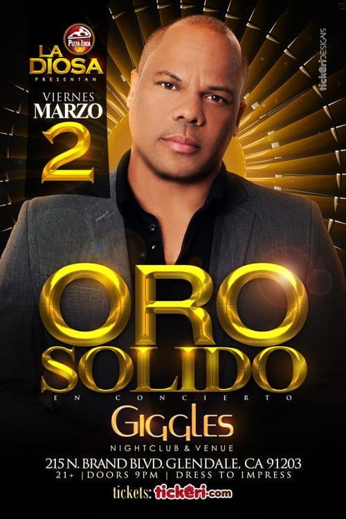 Event - ORO SOLIDO EN LOS ANGELES - Glendale, California - March 2, 2018 | concert tickets
