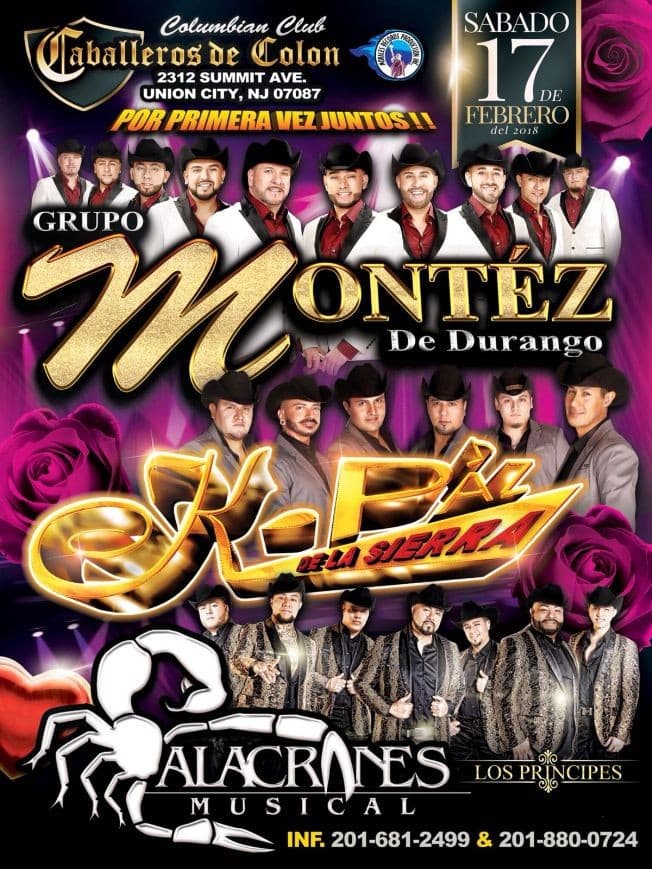 Event - Montez de Durango, K-Paz de La Sierra y Alacranes Musical en Union City NJ - Union City, New Jersey - February 17, 2018 | concert tickets