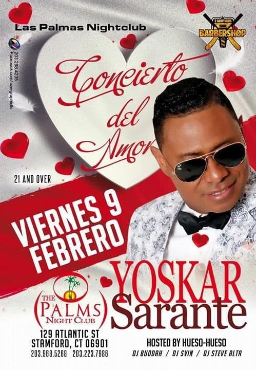 Event - Yoskar Sarante en Stamford,CT - Stamford, Connecticut - February 9, 2018 | concert tickets