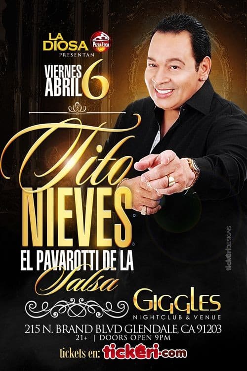 Event - TITO NIEVES EN LOS ANGELES - Glendale, California - April 6, 2018 | concert tickets