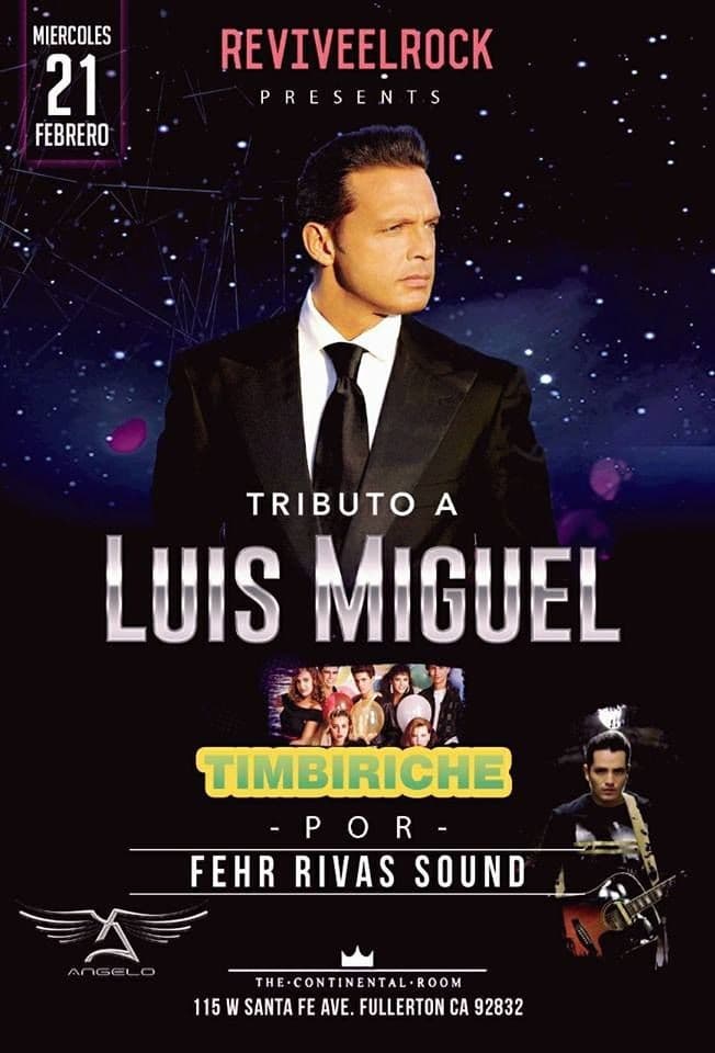 Event - Tributo a Luis Miguel y Timbiriche - Fullerton, California - February 21, 2018 | concert tickets