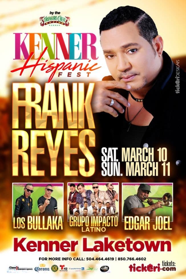 Event - Kenner Hispanic Fest 2018- Day 2 - Kenner, Louisiana - March 11, 2018 | concert tickets