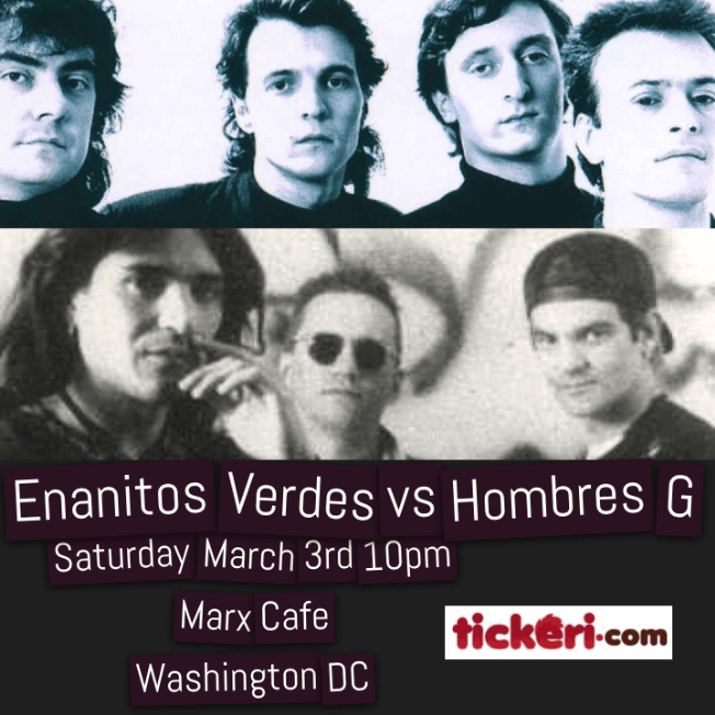 Event - The Latin Rock Invasion: Enanitos Verdes VS Hombres G - Washington, District Of Columbia - March 3, 2018 | concert tickets