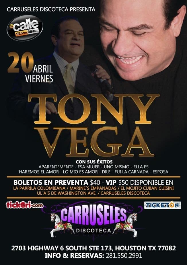 Event - TONY VEGA EN CARRUSELES DISCOTECA - Houston, Texas - April 20, 2018 | concert tickets