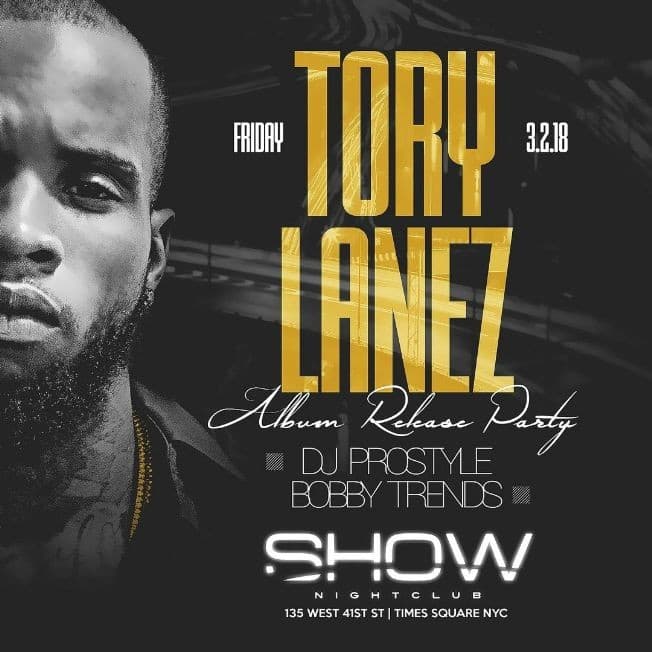 Event - Tory Lanez Album Release Party At Show Nightclub - New York, New York - 2 de marzo de 2018 | concert tickets
