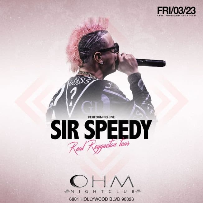 Event - Sir Speedy Real Reggaeton Tour - Los Angeles, California - March 23, 2018 | concert tickets